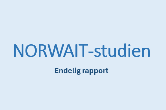 Navn på rapport, NORWAIT-studien